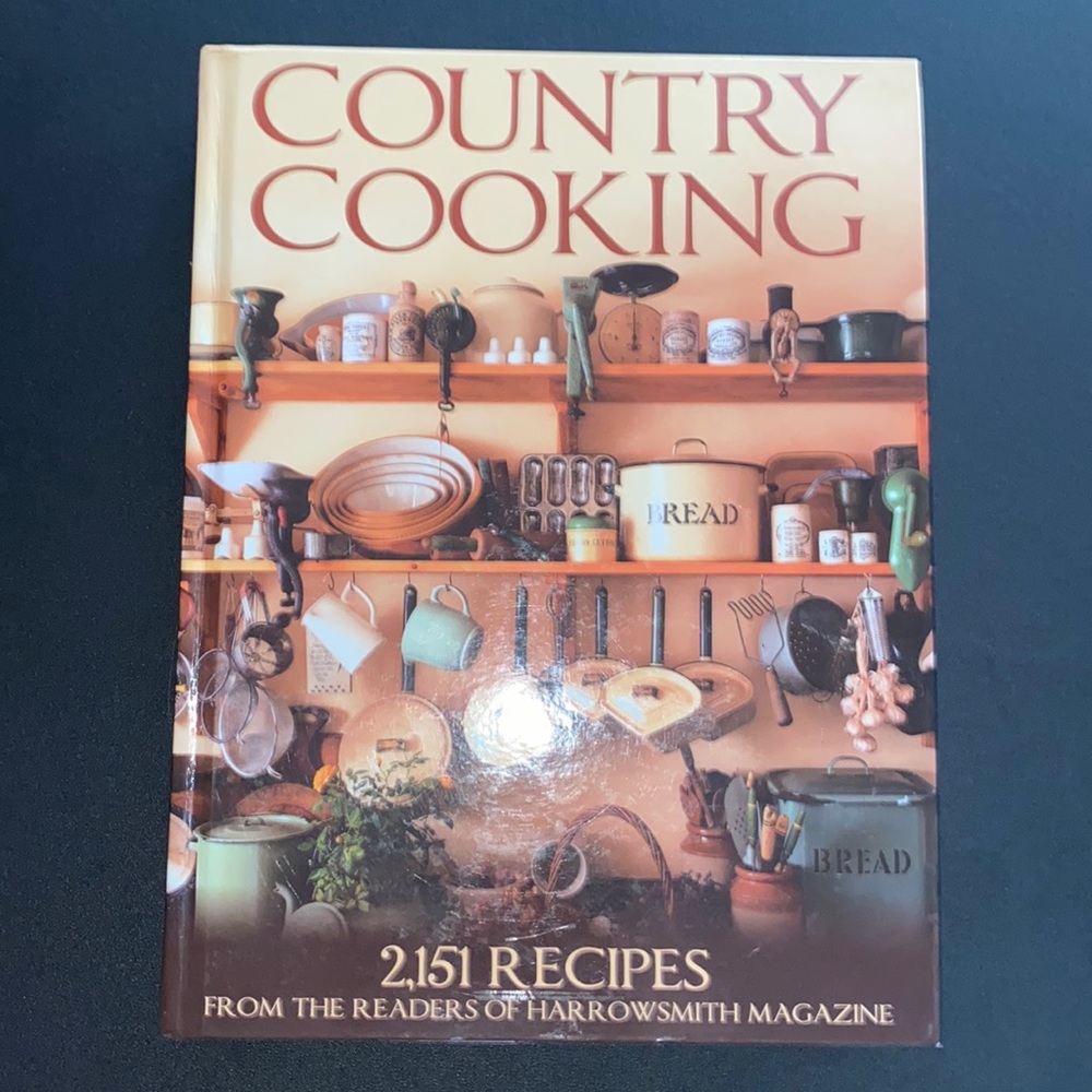 BRAND NEW Country Cooking Hardcover Cookbook